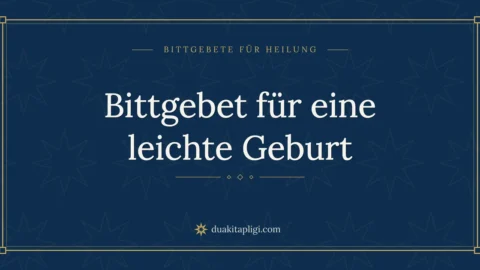 Bittgebet für eine leichte Geburt