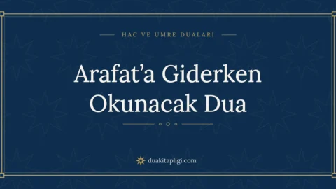Dua on the Way to Arafat