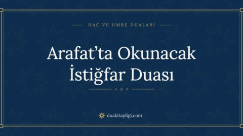 Istighfar Dua at Arafat