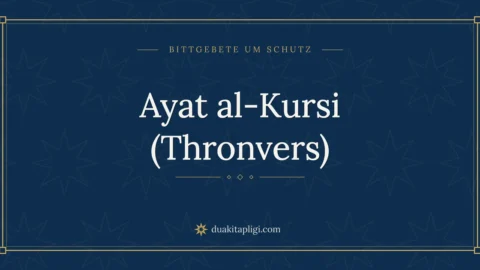 Ayat al-Kursi (Thronvers)