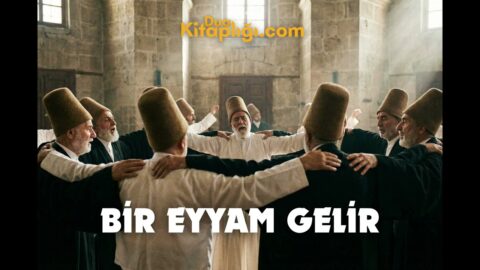 Bir Eyyam Gelir İlahisi Sözleri – Yunus Emre