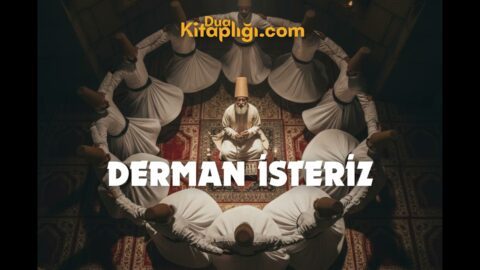 Derman İsteriz İlahisi Sözleri – Erenler Dertliyiz