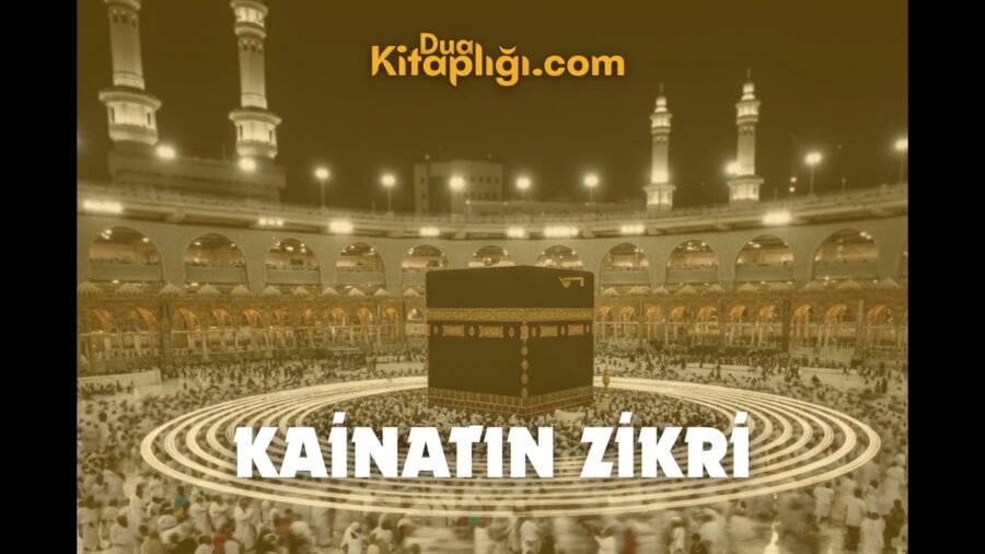 Kâinatın Zikri İlahisi Sözleri – Lâ İlâhe İllallah