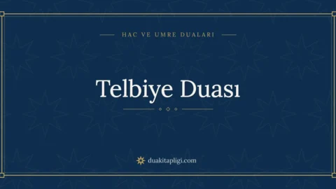 Talbiya (Bittgebet beim Eintritt in den Ihram)