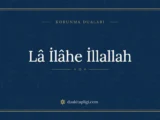 La ilaha illallah: Bedeutung und Vorzug